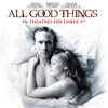 All Good Things - Magnolia Pictures
