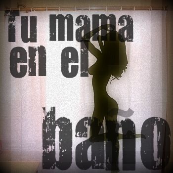 Tu mama en eL baño cover