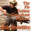 Fly Fishing Consultant Podcast artwork