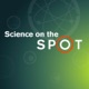 Science on the SPOT HD Video Podcast