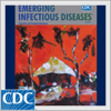 Emerging Infectious Diseases - CENTERS FOR DISEASE CONTROL AND PREVENTION