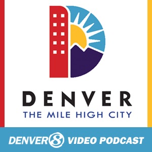 City and County of Denver: Environment Video Podcast cover
