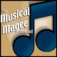 The Musical Magee Podcast podcast
