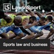 The Law In Sport Podcast