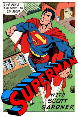 I’ve Got A Few Things To Say About Superman – Two True Freaks