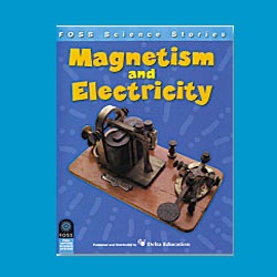 FOSS Magnetism and Electricity Science Stories Audio Stories FOSS Magnetism and Electricity Science Stories Audio Stories