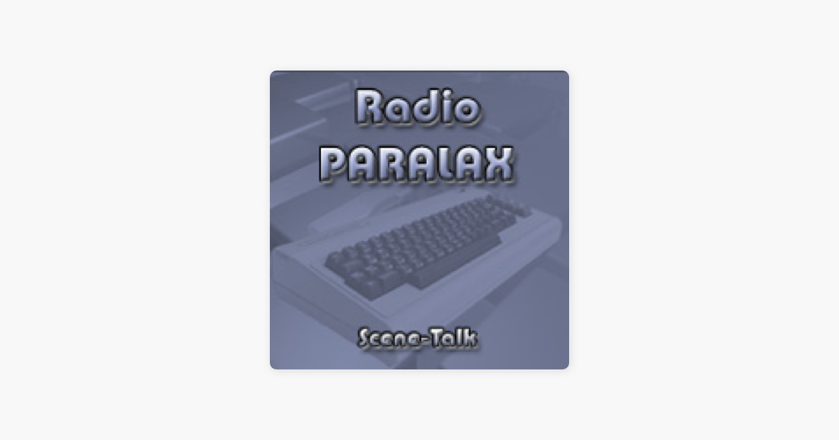 Radio PARALAX - Scene-Talk on Apple Podcasts