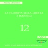 La Filosofia della Libertà - 12° Seminario - Rocca di Papa (RM), dal  28 al 30 settembre 2012