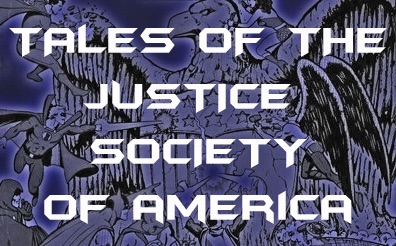 Tales of the Justice Society of America – Two True Freaks