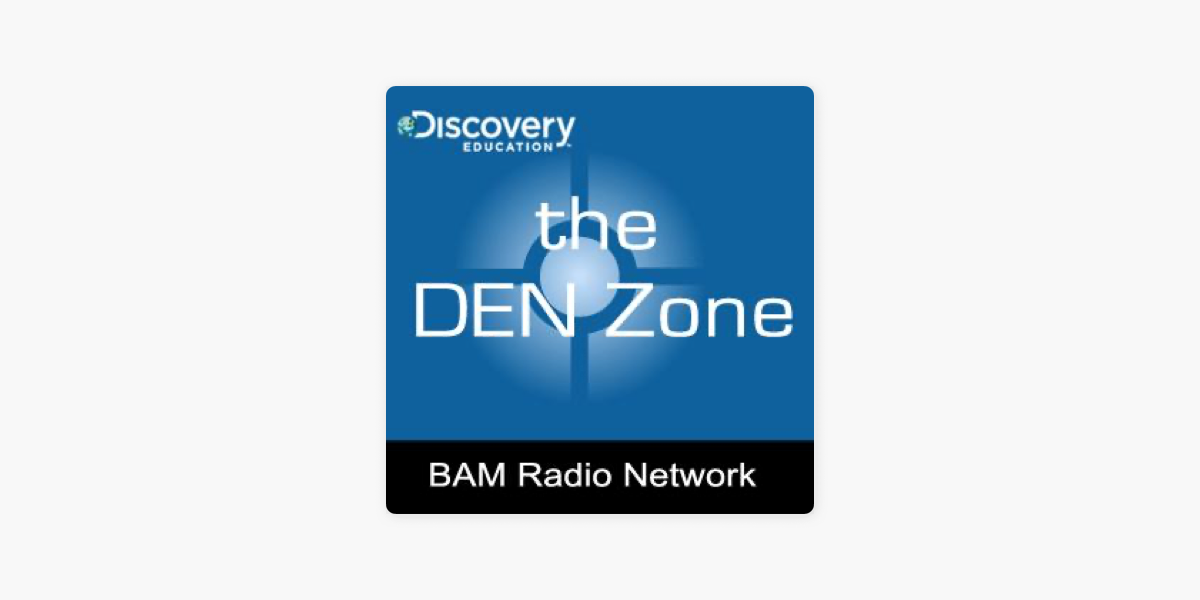 The DEN Zone on Apple Podcasts