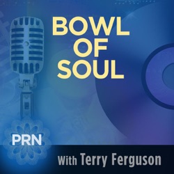 A Bowl of Soul Broadcast - A Bowl of Soul Celebrates Classic Soul, New R&B & Holiday Soul