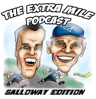 The Extra Mile Podcast - JEFF GALLOWAY EDITION - Episode 9.3