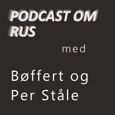 Podcast om rus