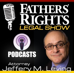 FATHERS' RIGHTS - Jeffery M. Leving