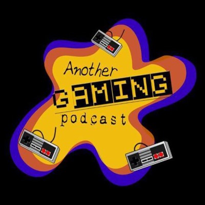 Another Gaming Podcast