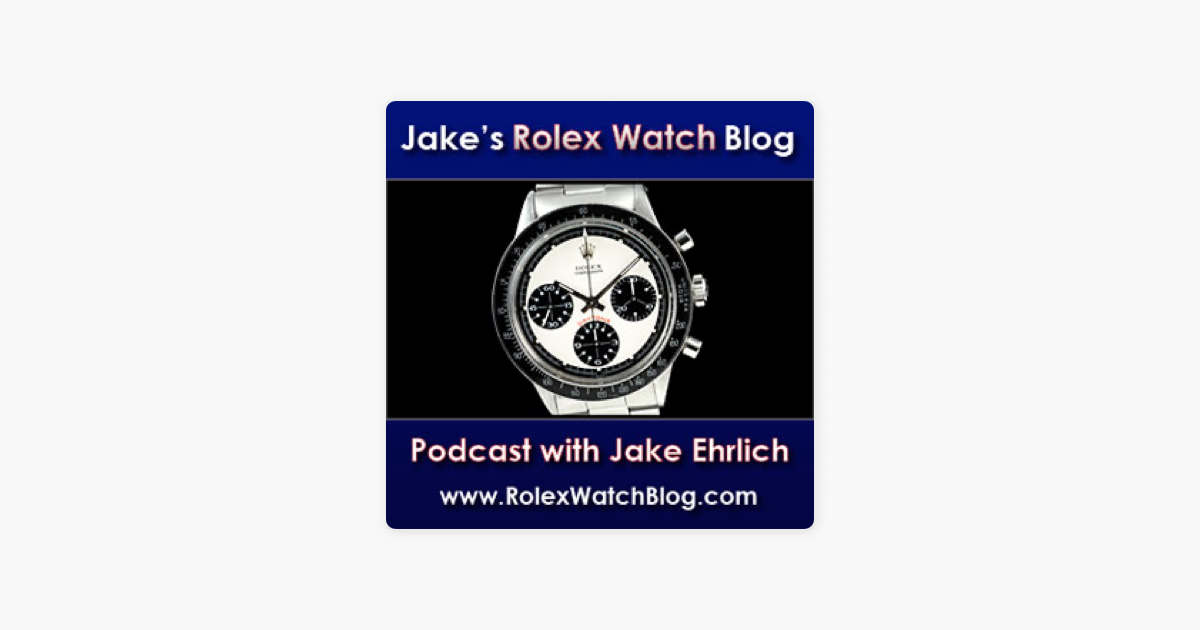 jake's rolex watch blog