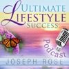 Podcasts – Ultimate Lifestyle Success: Better Health and Energy to Mastering Emotion Career and Great Relationships artwork