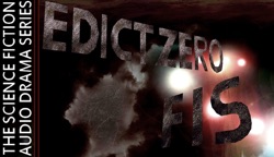 Edict Zero – FIS – EP603 – “Ante Bellum”