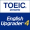 TOEIC presents English Upgrader 4th Series