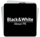 Black&amp;White PR