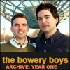 Bowery Boys Archive: The Early Years artwork