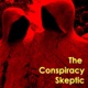 Conspiracy Skeptic Episode 106 – Higher Strangeness with Eric Bickernicks