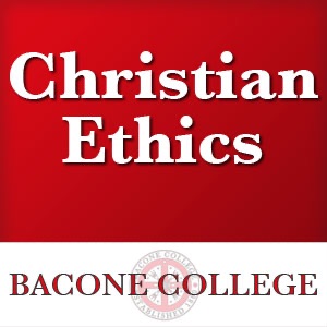 Lecture 4 - Christian Ethics: Options and Issues (Norman L. Geisler)
