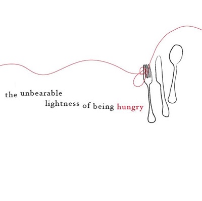 The Unbearable Lightness of Being Hungry