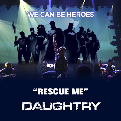 We Can Be Heroes/Daughtry's: Music Video Podcast:Warner Bros. Entertainment