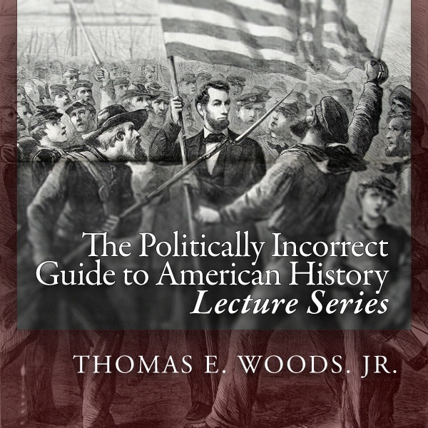 The Politically Incorrect Guide to American History