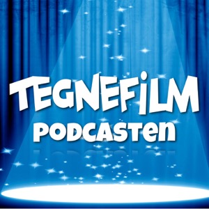 Tegnefilmpodcasten