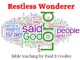 Restless Wonderer - Bible teaching