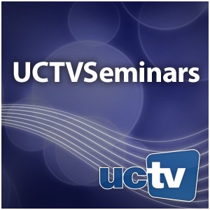 UCTV Seminars (Audio) UCTV Seminars (Audio)