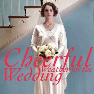 Elizabeth McGovern Discusses Her New Film CHEERFUL WEATHER FOR THE WEDDING