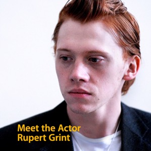 Meet the Actor: Rupert Grint