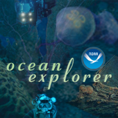 NOAA Ocean Explorer Podcast - oceanexplorer.noaa.gov