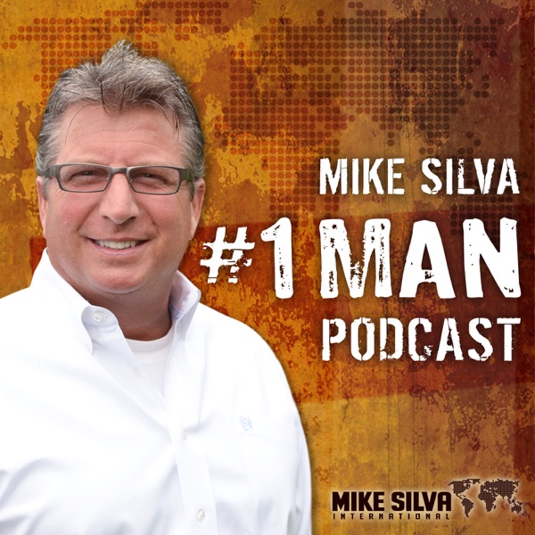 Mike Silva Blog » #1 Man Podcast