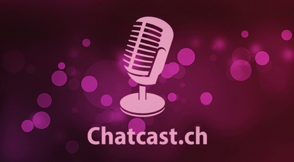 Podcast | Chatcast.ch