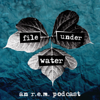 File Under Water podcast