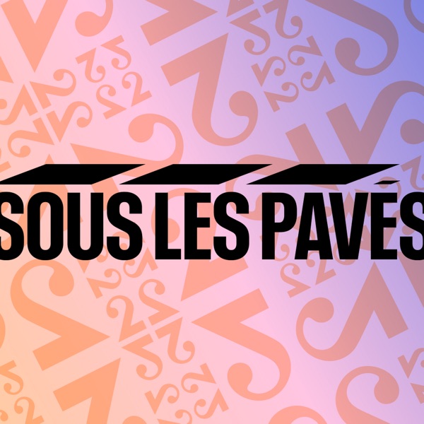 Sous les pavés - RTS