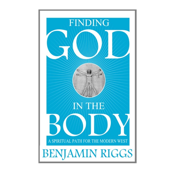 Finding God in the Body
