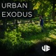 The Urban Exodus Podcast