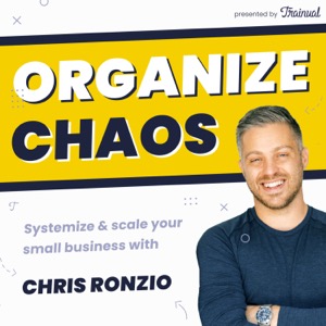 Organize Chaos