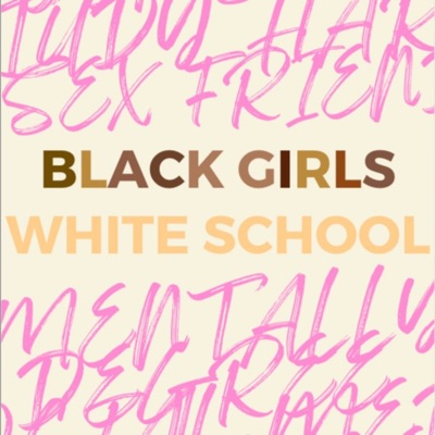 Black Girls White School