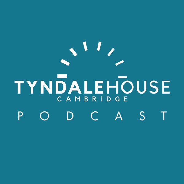 Tyndale House Podcast