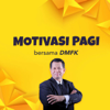 Motivasi Pagi Bersama DMFK - Radio Station [BM] - SINAR