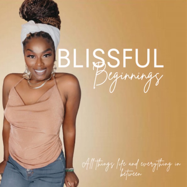 Blissful Beginnings 