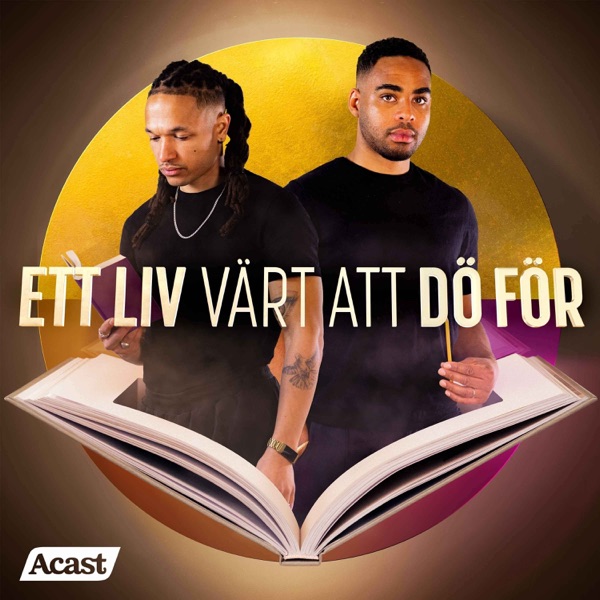 ETT LIV VÄRT ATT DÖ FÖR