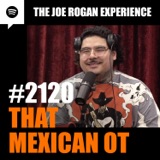 #2120 - That Mexican OT