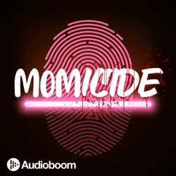 Momicide